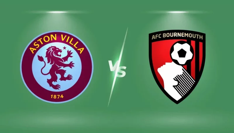 Aston Villa vs Bournemouth